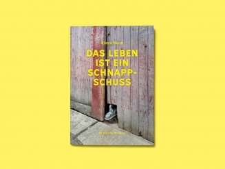 Buch Das Leben ist ein Schnappschuss 